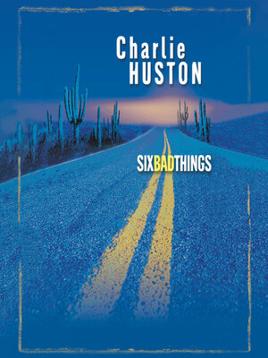 cover image of Six Bad Things